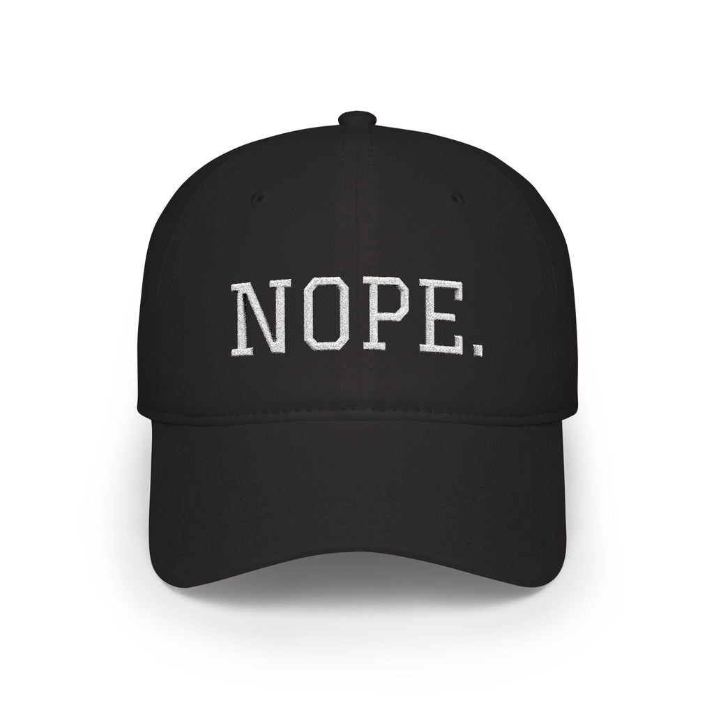 Printify Hats One size / Black NOPE. Hat