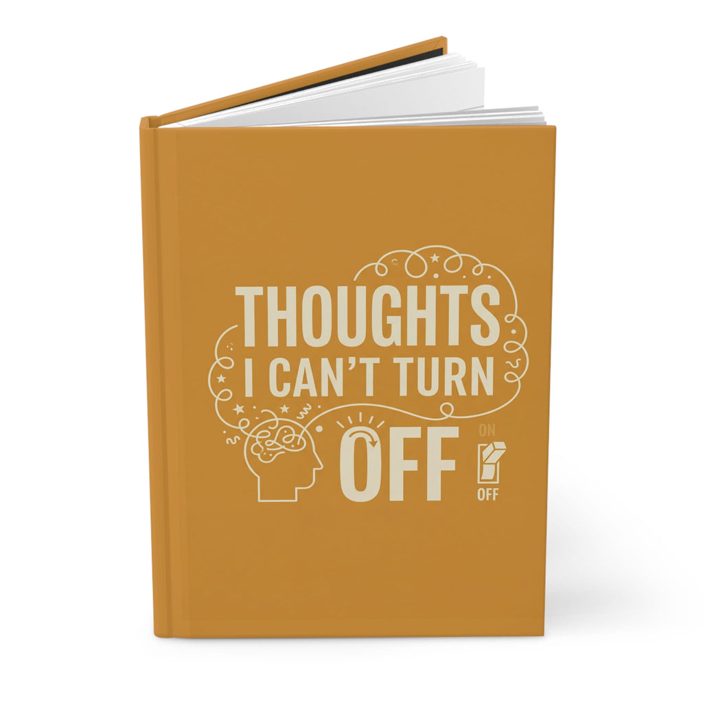 Printify Paper products Journal Thoughts I Can't Turn Off Mental Health Notebook