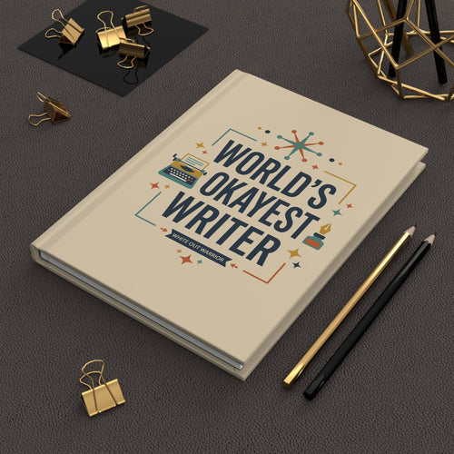 Printify Paper products Journal World’s Okayest Writer Hardcover Journal