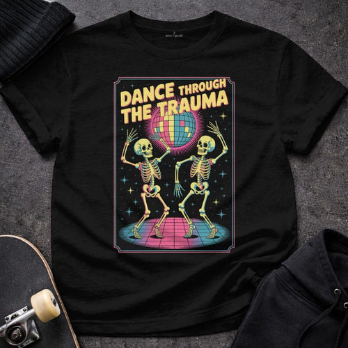 Printify t-shirt S / Black Dance Through The Trauma T-Shirt