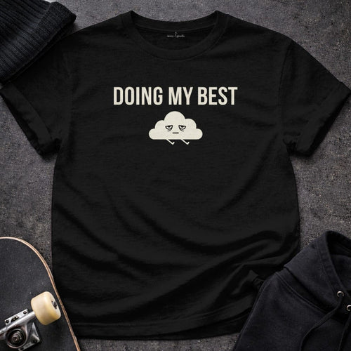 Printify T-shirt S / Black Doing My Best Tee