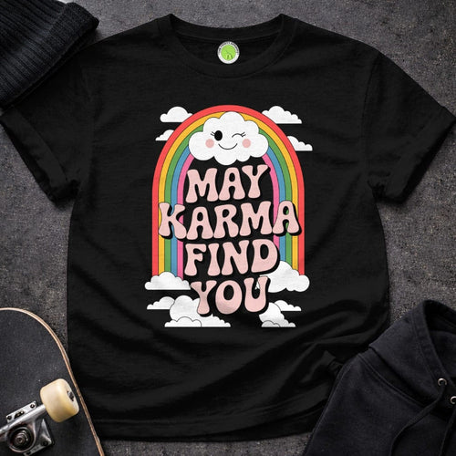 Printify T-Shirt S / Black May Karma Find You T-Shirt