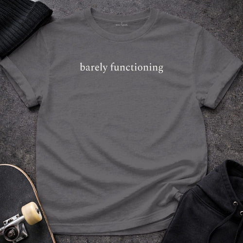 Printify T-Shirt S / Charcoal Barely Functioning Softstyle T-Shirt