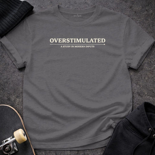 Printify T-shirt S / Charcoal Overstimulated T-Shirt