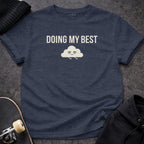 Printify T-shirt S / Heather Navy Doing My Best Tee