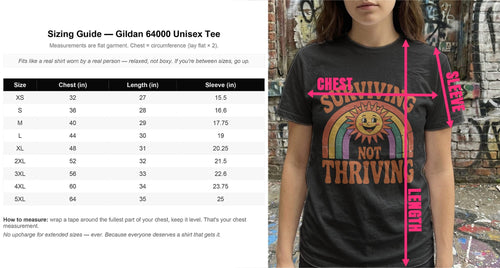 Printify t-shirt Surviving Not Thriving Tee
