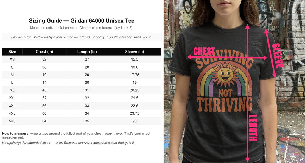 Printify t-shirt Surviving Not Thriving Tee
